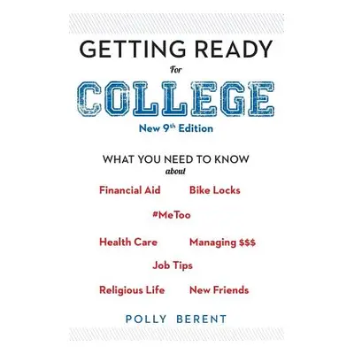 "Getting Ready for College" - "" ("Berent Polly")(Paperback)