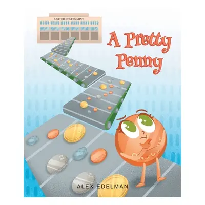 "A Pretty Penny" - "" ("Edelman Alex")(Paperback)