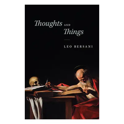 "Thoughts and Things" - "" ("Bersani Leo")(Paperback)