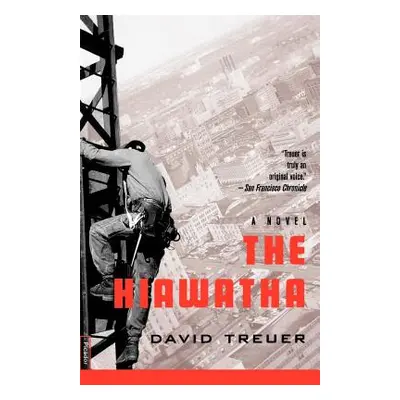 "The Hiawatha" - "" ("Treuer David")(Paperback)