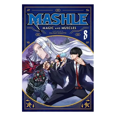 "Mashle: Magic and Muscles, Vol. 8" - "" ("Komoto Hajime")(Paperback)