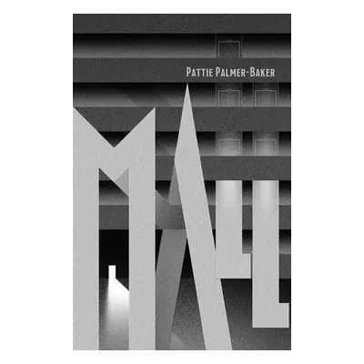 "Mall" - "" ("Palmer-Baker Pattie")(Paperback)