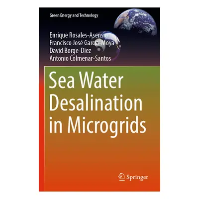 "Sea Water Desalination in Microgrids" - "" ("Rosales-Asensio Enrique")(Paperback)