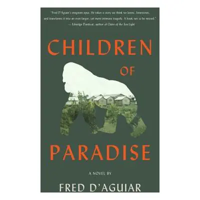 "Children of Paradise" - "" ("D'Aguiar Fred")(Paperback)