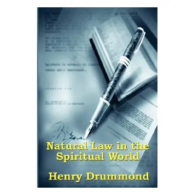 "Natural Law in the Spiritual World" - "" ("Drummond Henry")(Paperback)