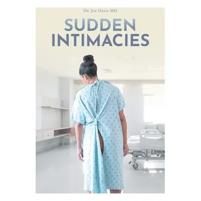 "Sudden Intimacies" - "" (" Jim Davis")(Paperback)