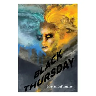 "Black Thursday" - "" ("LaFontaine Marvin")(Paperback)