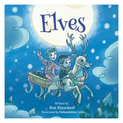 "Elves" - "" ("Kinscherf Ron")(Paperback)