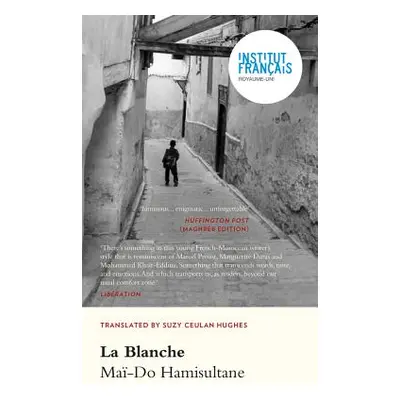 "La Blanche" - "" ("Hamisultane Ma-Do")(Paperback)