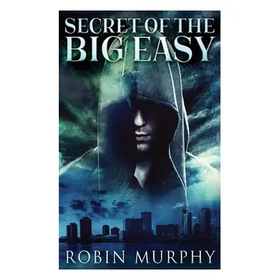 "Secret Of The Big Easy" - "" ("Murphy Robin")(Paperback)