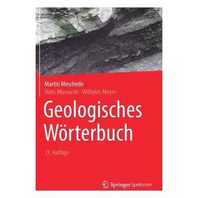 "Geologisches Wrterbuch" - "" ("Meschede Martin")(Pevná vazba)