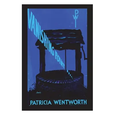 "Vanishing Point" - "" ("Wentworth Patricia")(Paperback)