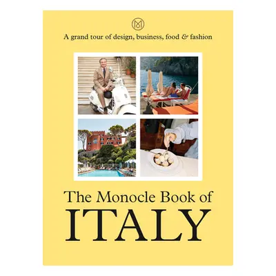 "The Monocle Book of Italy" - "" ("Brl Tyler")(Pevná vazba)