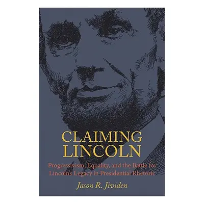 "Claiming Lincoln" - "" ("Jividen Jason")(Pevná vazba)