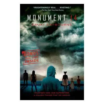 "Monument 14" - "" ("Laybourne Emmy")(Paperback)