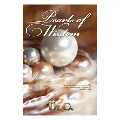 "Pearls of Wisdom" - "" ("White-Elliott")(Paperback)