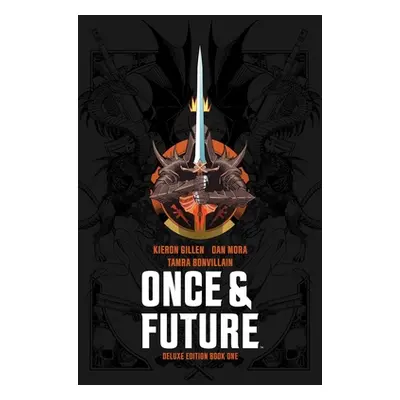 "Once & Future Book One Deluxe Edition Slipcover" - "" ("Gillen Kieron")(Pevná vazba)