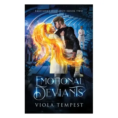 "Emotional Deviants" - "" ("Tempest Viola")(Paperback)