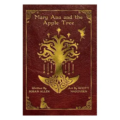 "Mary Ann and the Apple Tree" - "" ("Allen Susan")(Paperback)