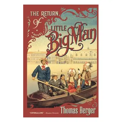 "The Return of Little Big Man" - "" ("Berger Thomas")(Paperback)