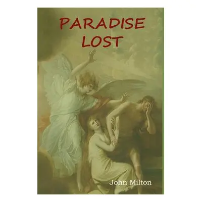 "Paradise Lost" - "" ("Milton John")(Pevná vazba)