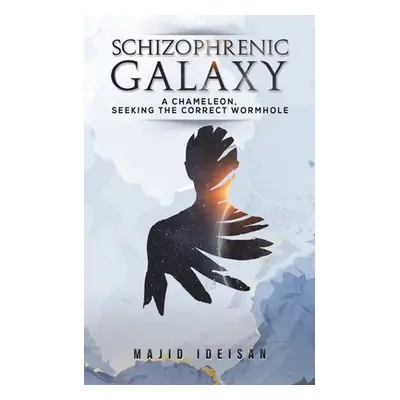 "Schizophrenic Galaxy" - "" ("Ideisan Majid")(Paperback)