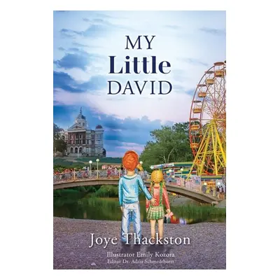 "My Little David" - "" ("Thackston Joye")(Paperback)