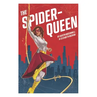 "The Spider-Queen" - "" ("McIvor Elizabeth")(Paperback)