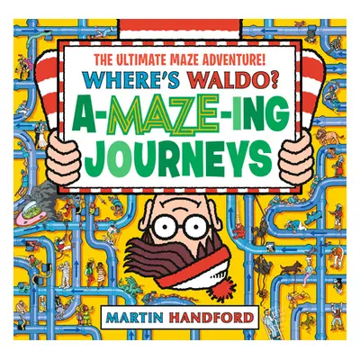 "Where's Waldo? Amazing Journeys" - "" ("Handford Martin")(Pevná vazba)