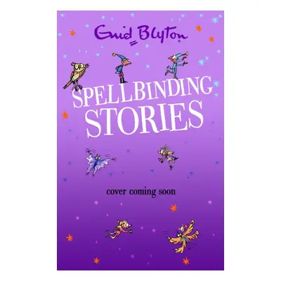 "Spellbinding Stories" - "" ("Blyton Enid")(Paperback / softback)