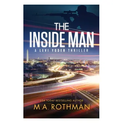 "The Inside Man" - "" ("Rothman M. a.")(Paperback)