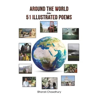 "Around the World in 51 Illustrated Poems" - "" ("Chowdhury Bharati")(Paperback)