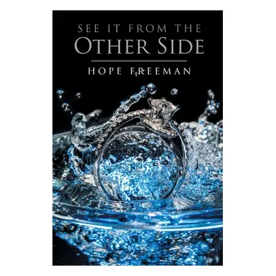 "See It From The Other Side" - "" ("Freeman Hope")(Paperback)