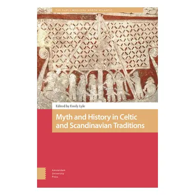 "Myth and History in Celtic and Scandinavian Traditions" - "" ("Lyle Emily")(Pevná vazba)