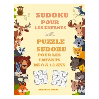 "Livre de Sudoku pour les enfants" - "" ("Deeasy B")(Paperback)