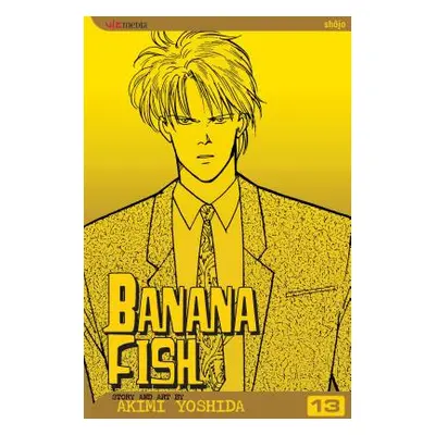 "Banana Fish, Vol. 13: Volume 13" - "" ("Yoshida Akimi")(Paperback)