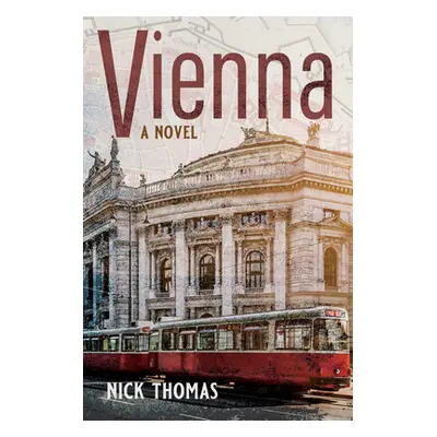 "Vienna" - "" ("Thomas Nick")(Pevná vazba)