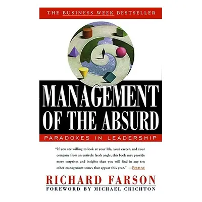 "Management of the Absurd" - "" ("Farson Richard")(Paperback)