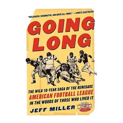 "Going Long" - "" ("Miller Jeff")(Paperback)