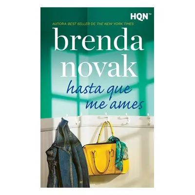 "Hasta que me ames" - "" ("Novak Brenda")(Paperback)