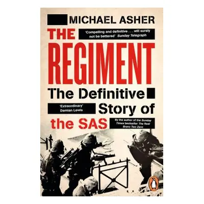 "Regiment" - "The Definitive Story of the SAS" ("Asher Michael")(Paperback / softback)