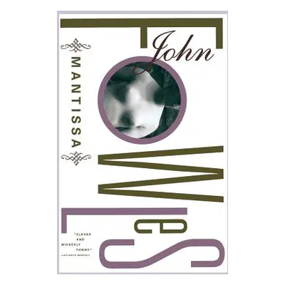 "Mantissa" - "" ("Fowles John")(Paperback)