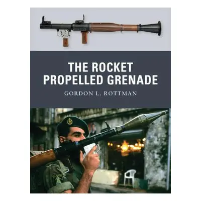 "The Rocket Propelled Grenade" - "" ("Rottman Gordon L.")(Paperback)