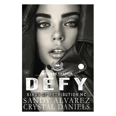 "Defy" - "" ("Daniels Crystal")(Paperback)