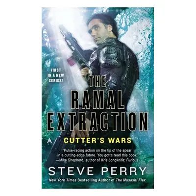 "The Ramal Extraction: Cutter's Wars" - "" ("Perry Steve")(Mass Market Paperbound)