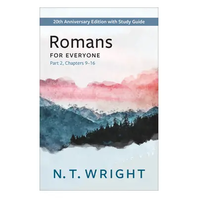 "Romans for Everyone, Part 2" - "" ("Wright N. T.")(Paperback)