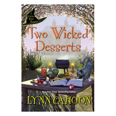 "Two Wicked Desserts" - "" ("Cahoon Lynn")(Mass Market Paperbound)