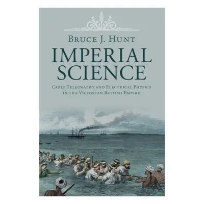 "Imperial Science" - "" ("Hunt Bruce J.")(Paperback)