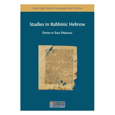 "Studies in Rabbinic Hebrew" - "" ("Heijmans Shai")(Paperback)