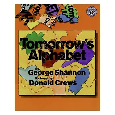 "Tomorrow's Alphabet" - "" ("Shannon George")(Paperback)